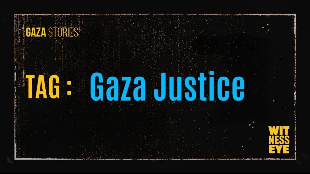 Gaza Justice – international legal efforts and accountability for war crimes in Gaza