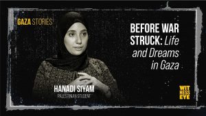 Before the war Hanadi Siyam a student and eldest of five siblings lived in Gaza filled with dreams studies and family gatherings