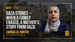 Zahra Al Rantisi a mother from Gaza recounts how her husband and nine relatives were killed while she survived with her two daughters